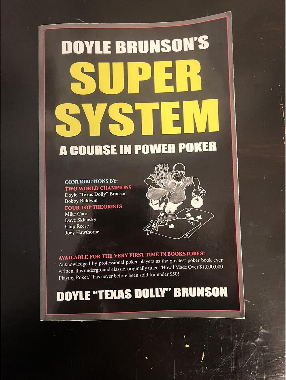 Doyle Brunson Super System: A Course in Power Poker